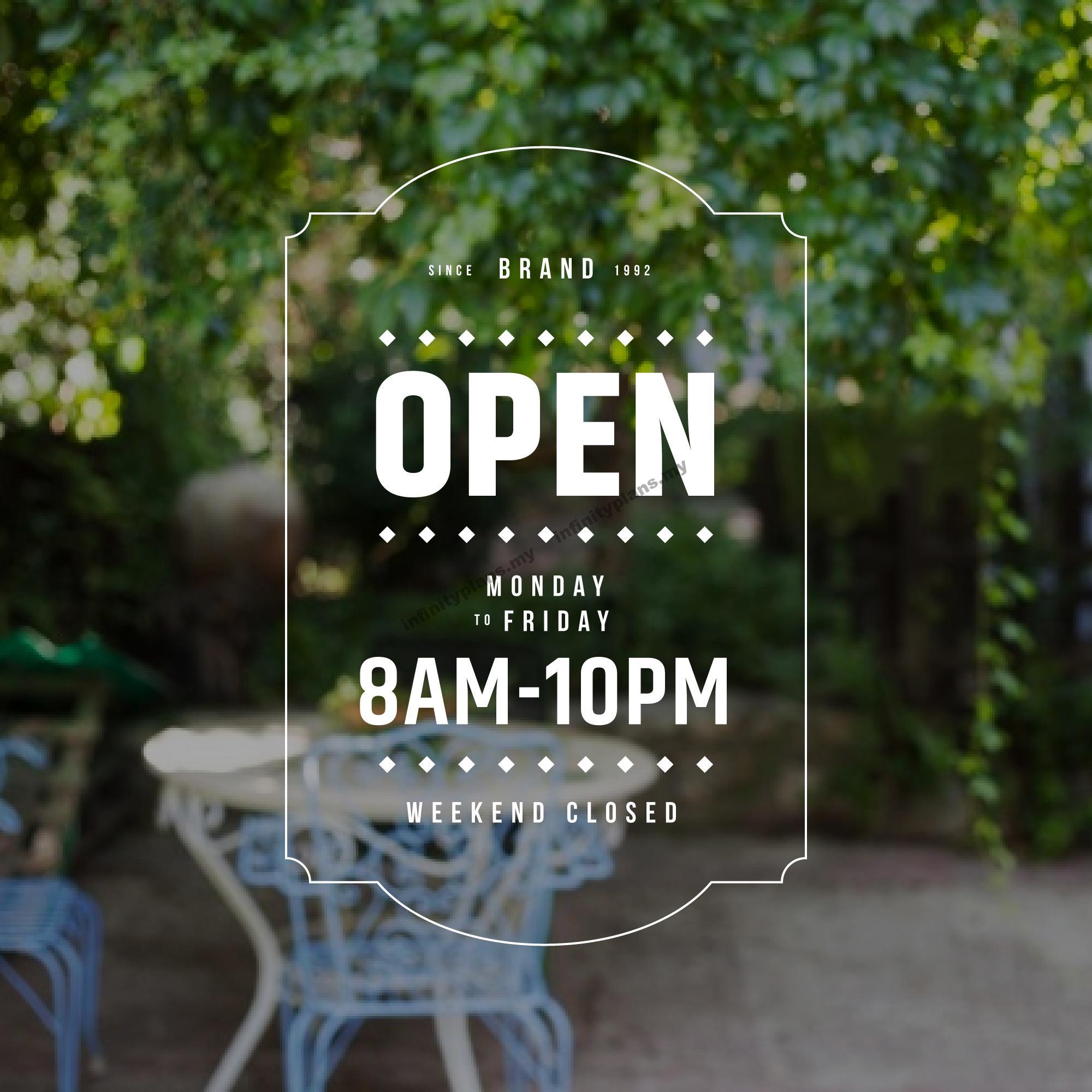Window Sticker Opening Store Opening Hour - Window Sticker Signage | Infinity Plans in PJ